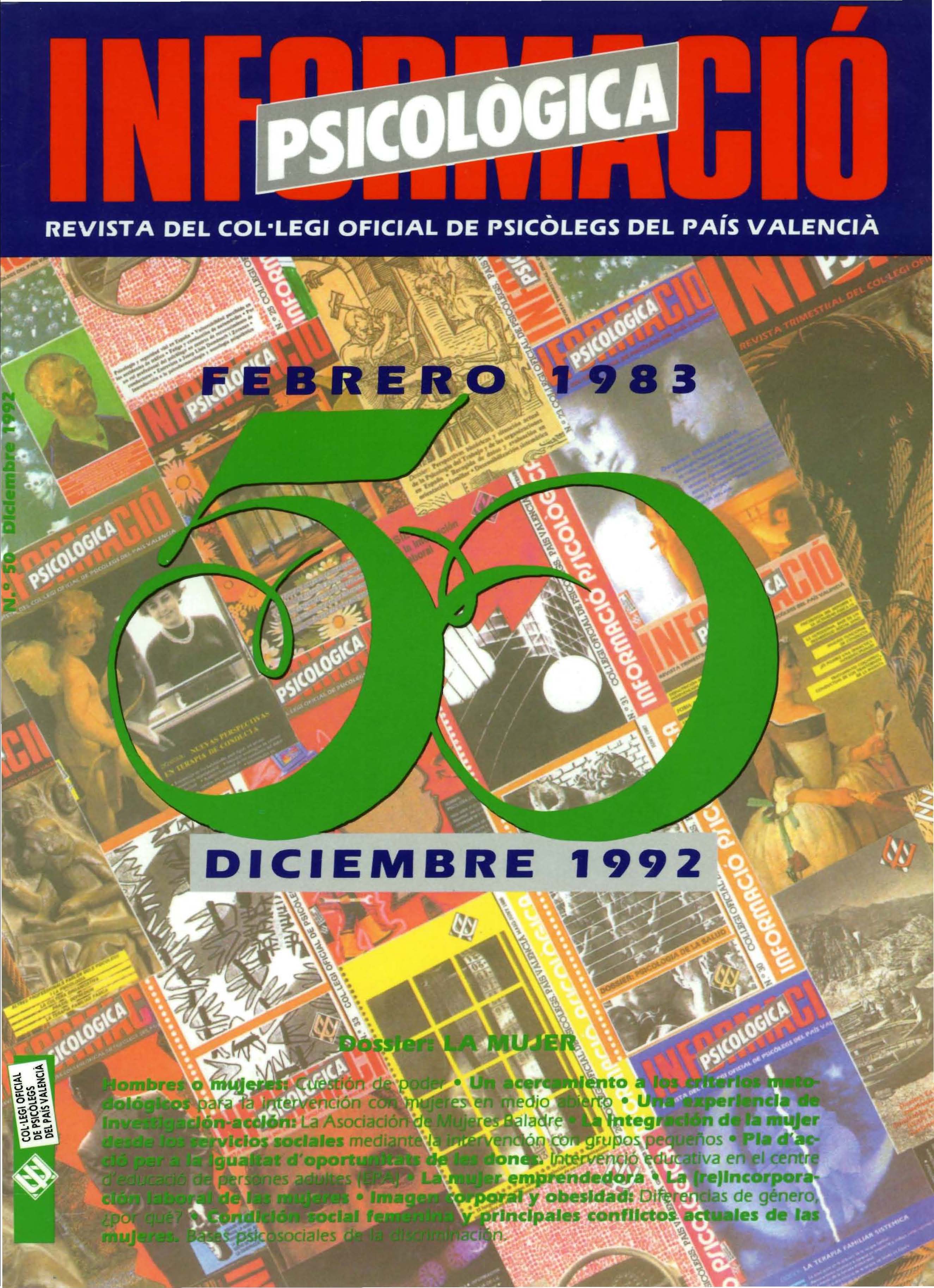 					Ver Núm. 50 (1992): La mujer (Diciembre 1992)
				