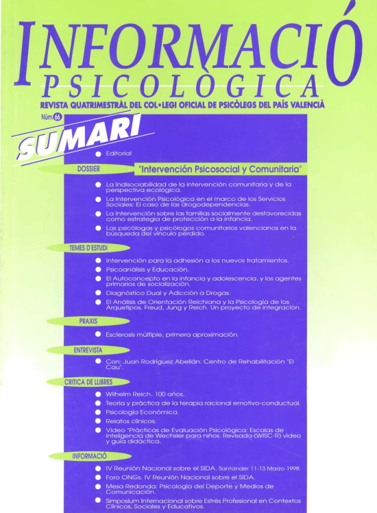 					Ver Núm. 66 (1998): Intervención Psicosocial y Comunitaria (Abril 1998)
				